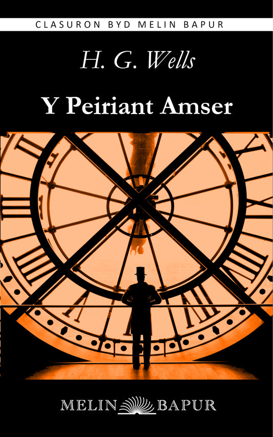Y Peiriant Amser (H. G. Wells)