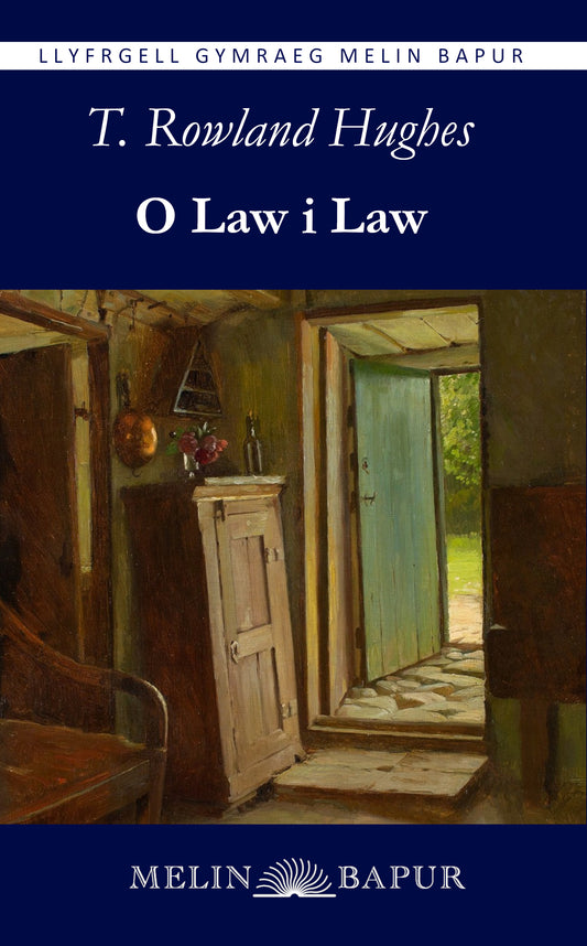 O Law i Law (T. Rowland Hughes)