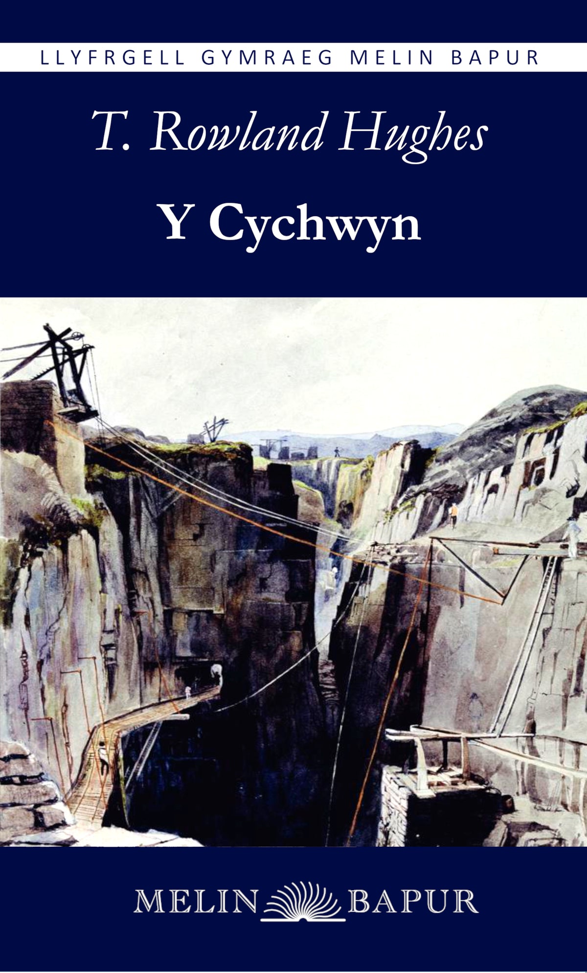 Y Cychwyn (T. Rowland Hughes)