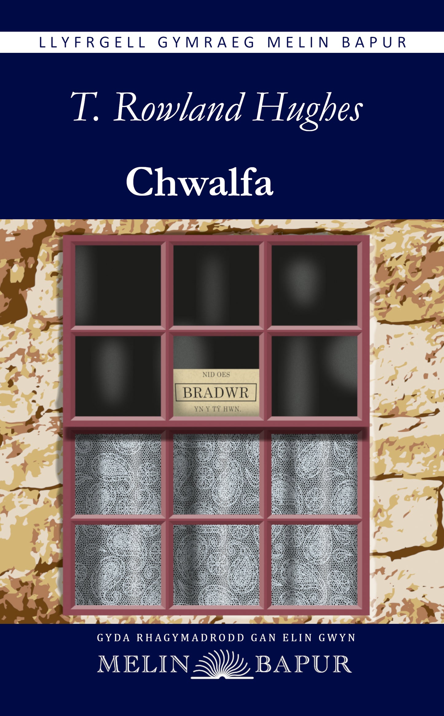 Chwalfa (T. Rowland Hughes)