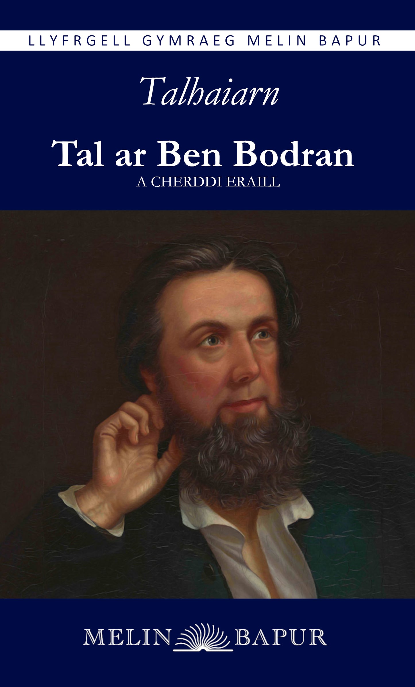 Tal ar Ben Bodran a Cherddi Eraill (Talhaiarn)