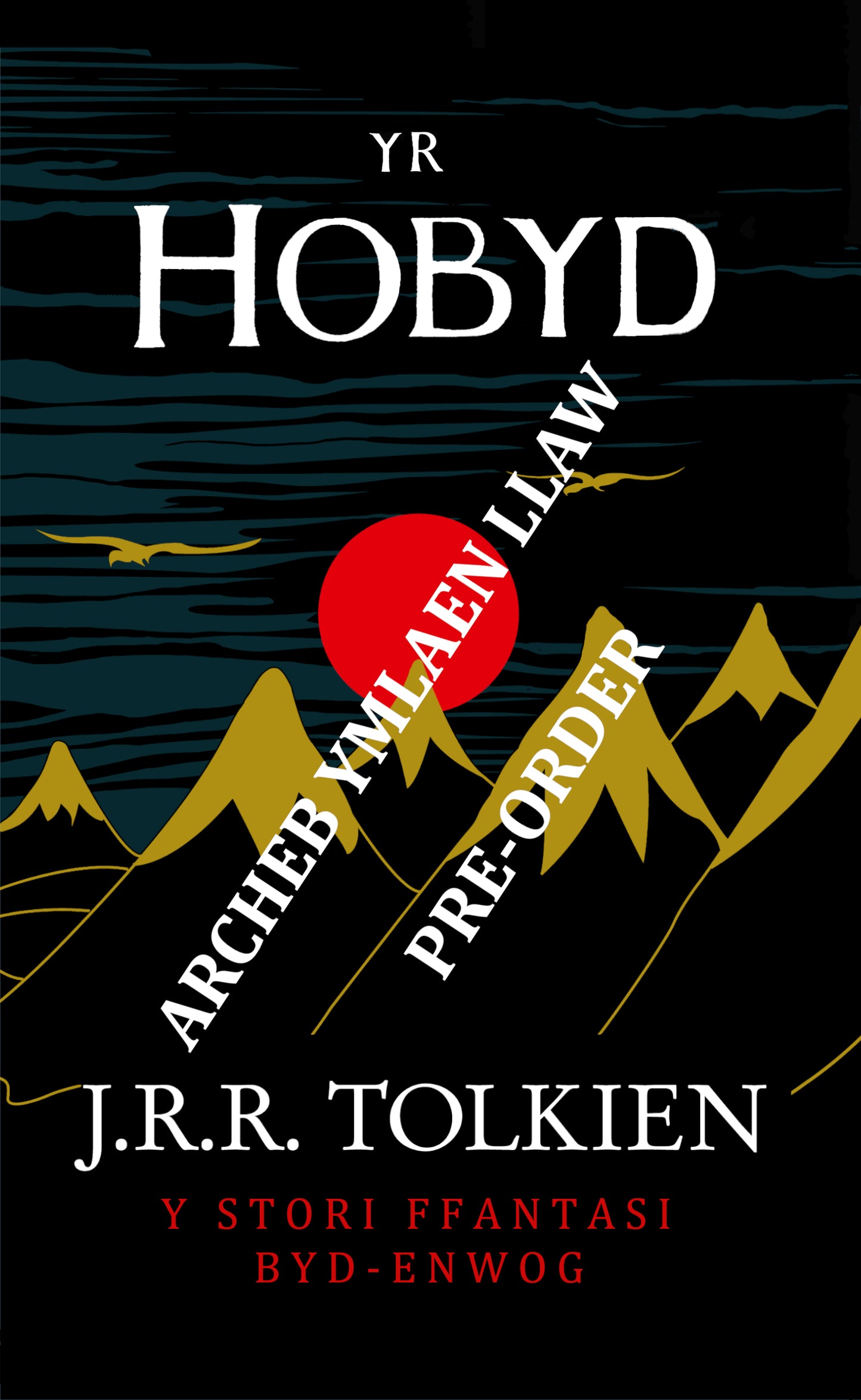 Yr Hobyd (The Hobbit in Welsh) *PRE-ORDER*
